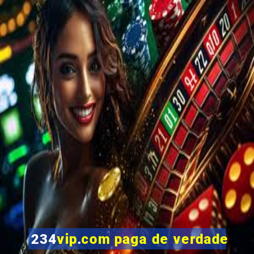 234vip.com paga de verdade