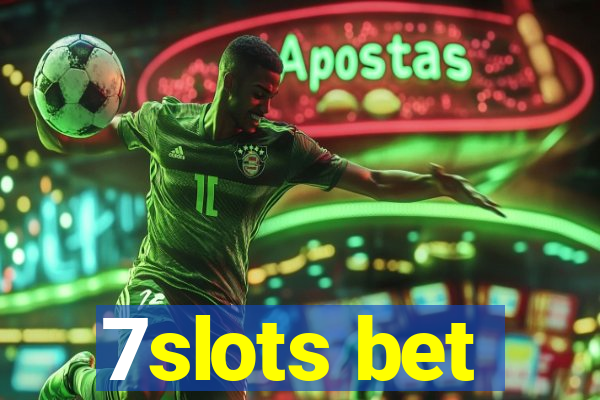 7slots bet