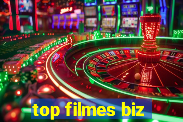 top filmes biz