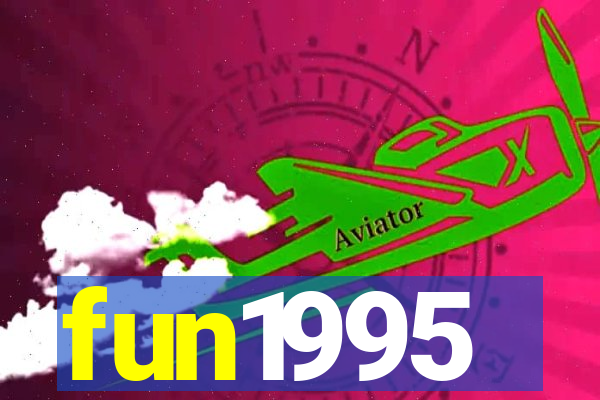 fun1995
