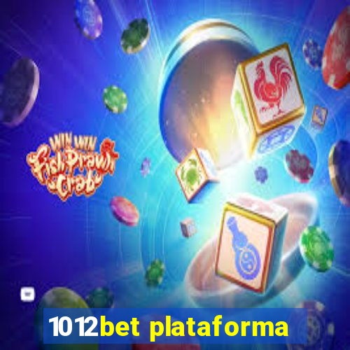 1012bet plataforma