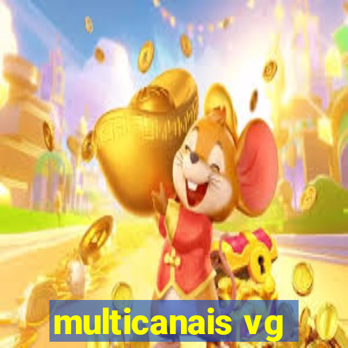 multicanais vg