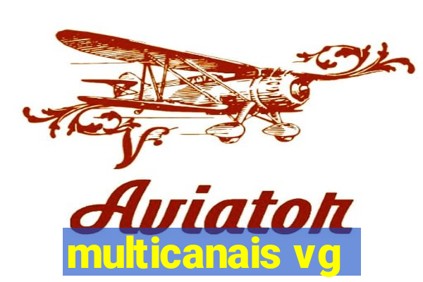 multicanais vg