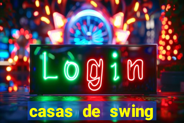 casas de swing porto alegre