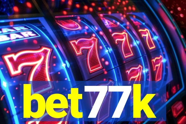 bet77k