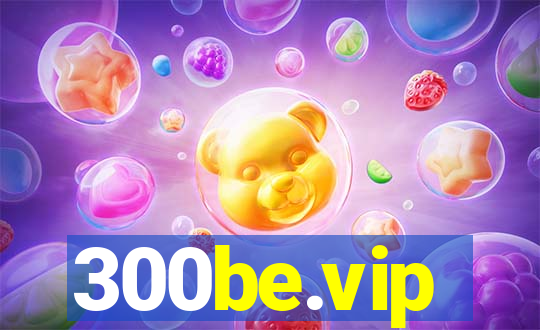300be.vip