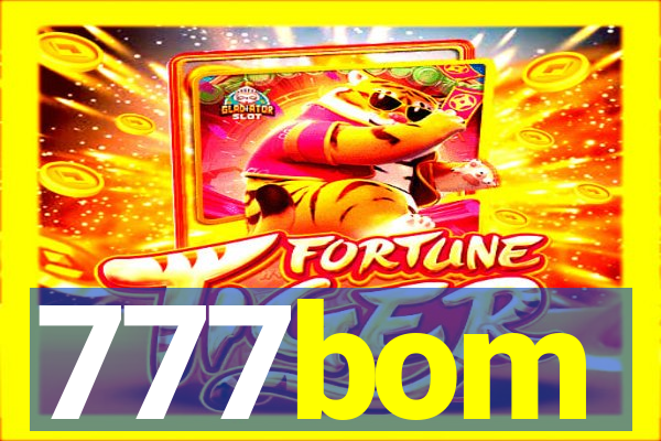 777bom