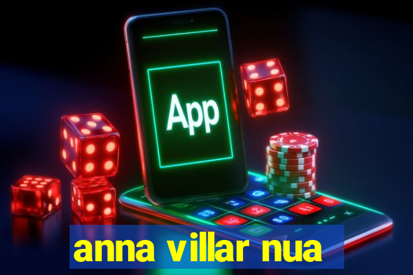 anna villar nua
