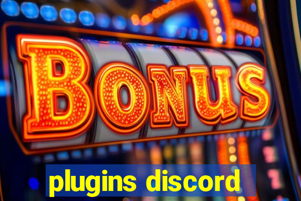plugins discord
