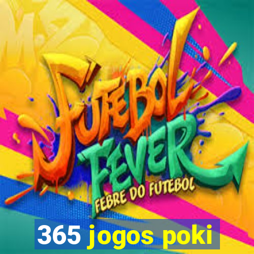 365 jogos poki