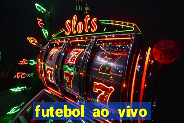 futebol ao vivo sem virus
