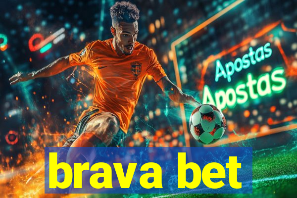 brava bet