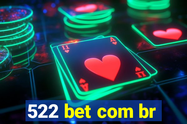 522 bet com br