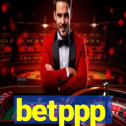 betppp
