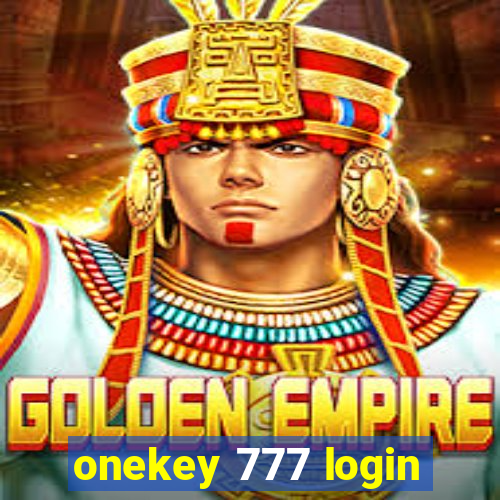 onekey 777 login
