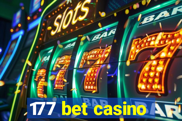 177 bet casino