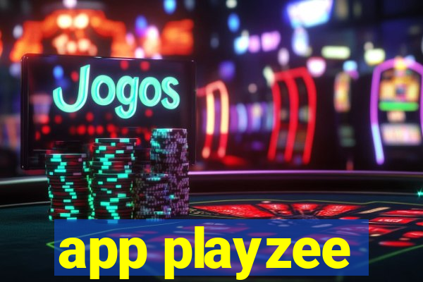 app playzee