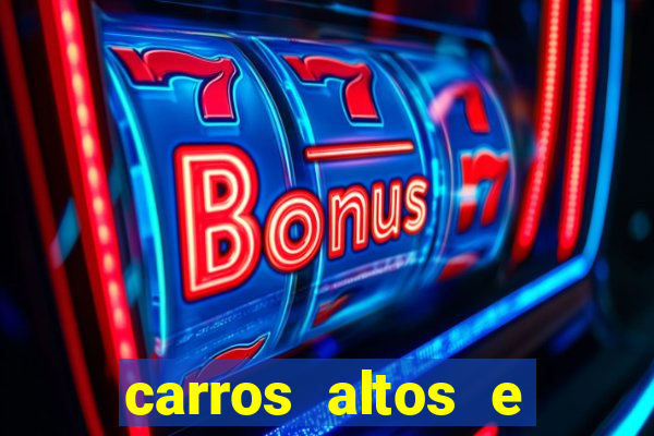 carros altos e baratos até 40 mil