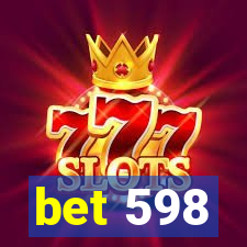 bet 598