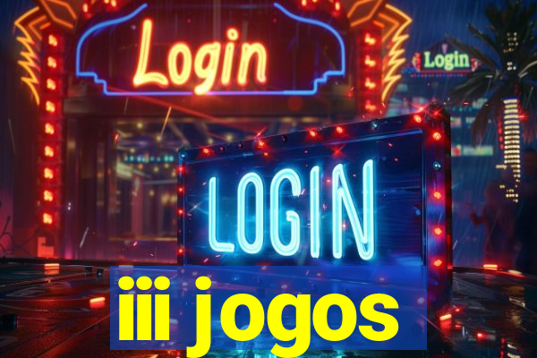 iii jogos