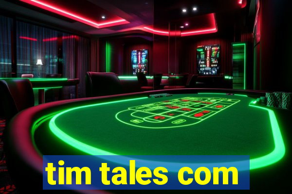 tim tales com