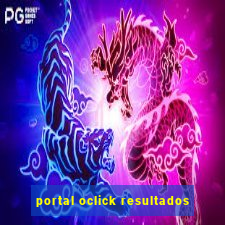 portal oclick resultados
