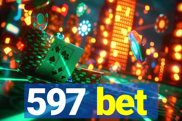 597 bet