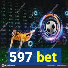 597 bet
