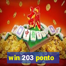 win 203 ponto