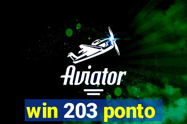 win 203 ponto