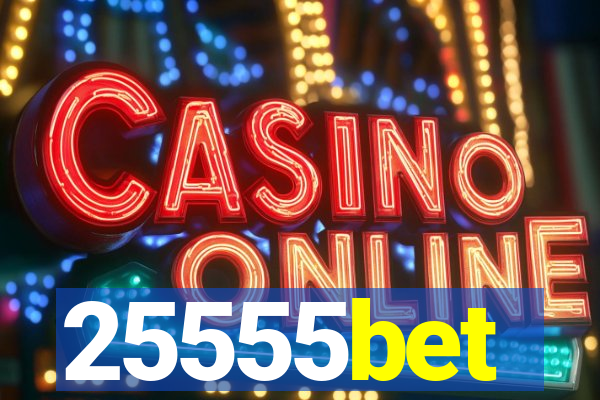 25555bet