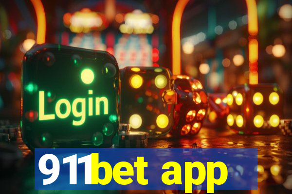 911bet app