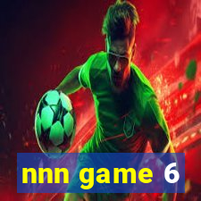 nnn game 6