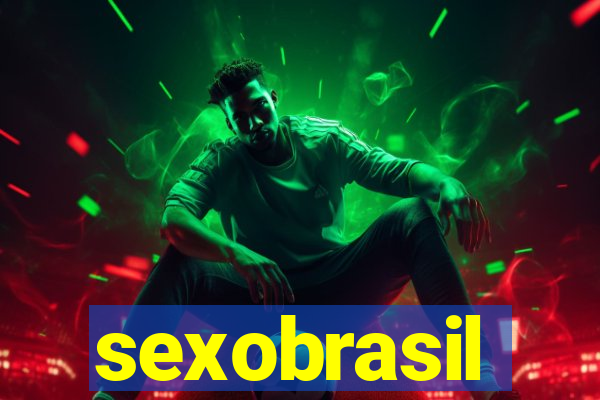 sexobrasil
