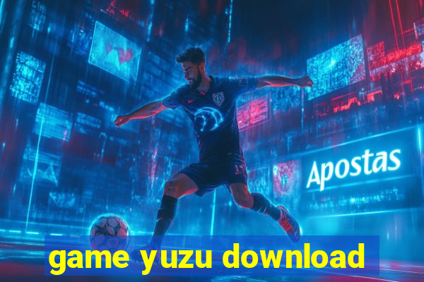 game yuzu download