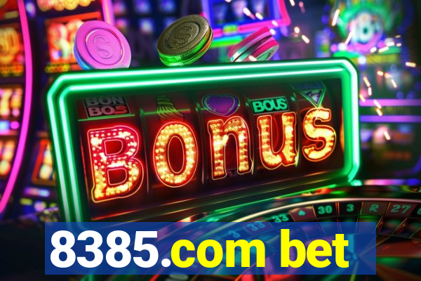 8385.com bet