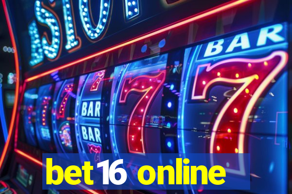 bet16 online