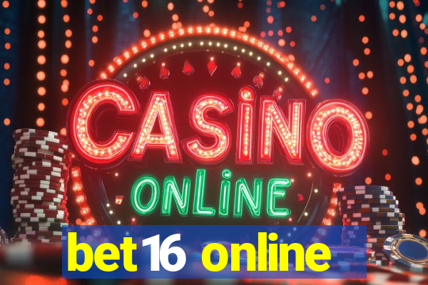 bet16 online