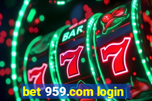bet 959.com login