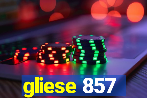 gliese 857