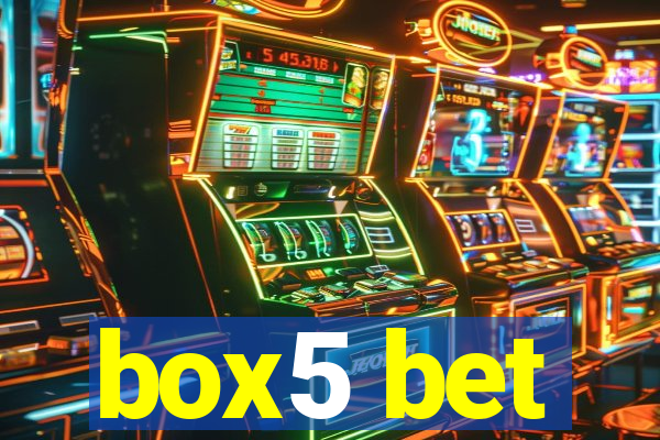 box5 bet