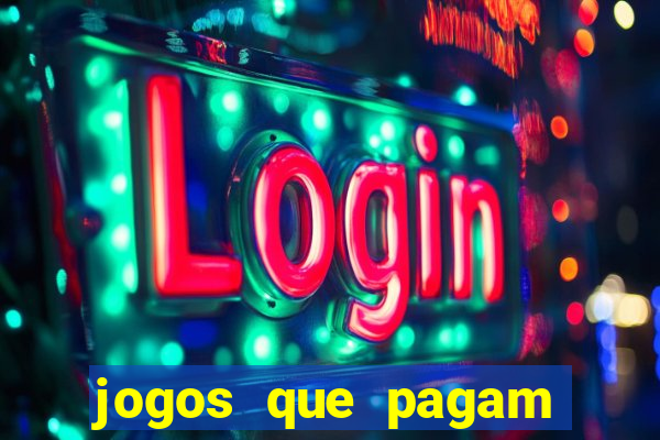 jogos que pagam sem precisar depositar dinheiro