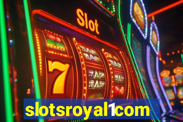 slotsroyal1com