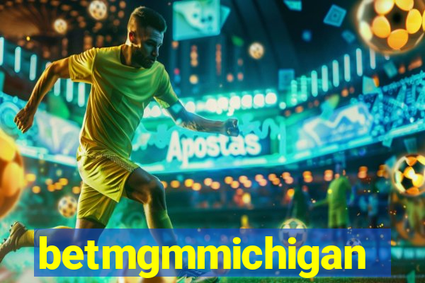 betmgmmichigan