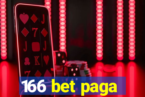 166 bet paga