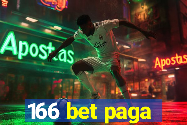 166 bet paga