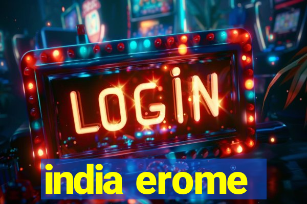 india erome