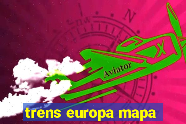trens europa mapa