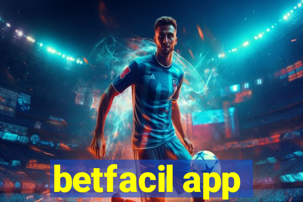 betfacil app