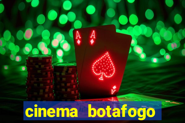 cinema botafogo praia shopping